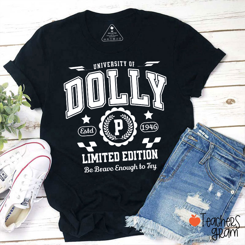 University Of Dolly Limited Edition Vintage Varsity Letter Teacher T-Shirt