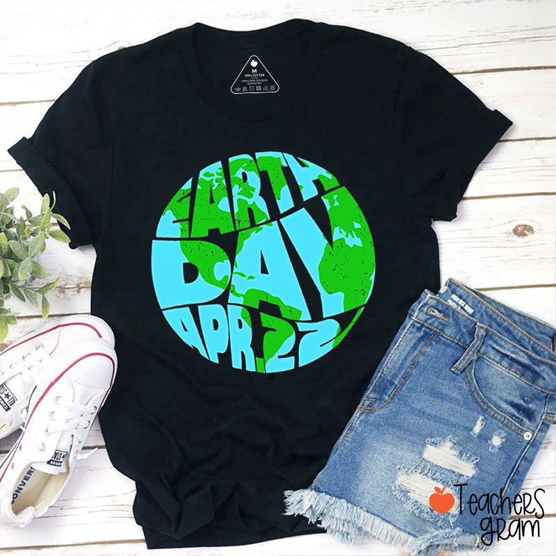 Earth Day Planet Teacher T-Shirt