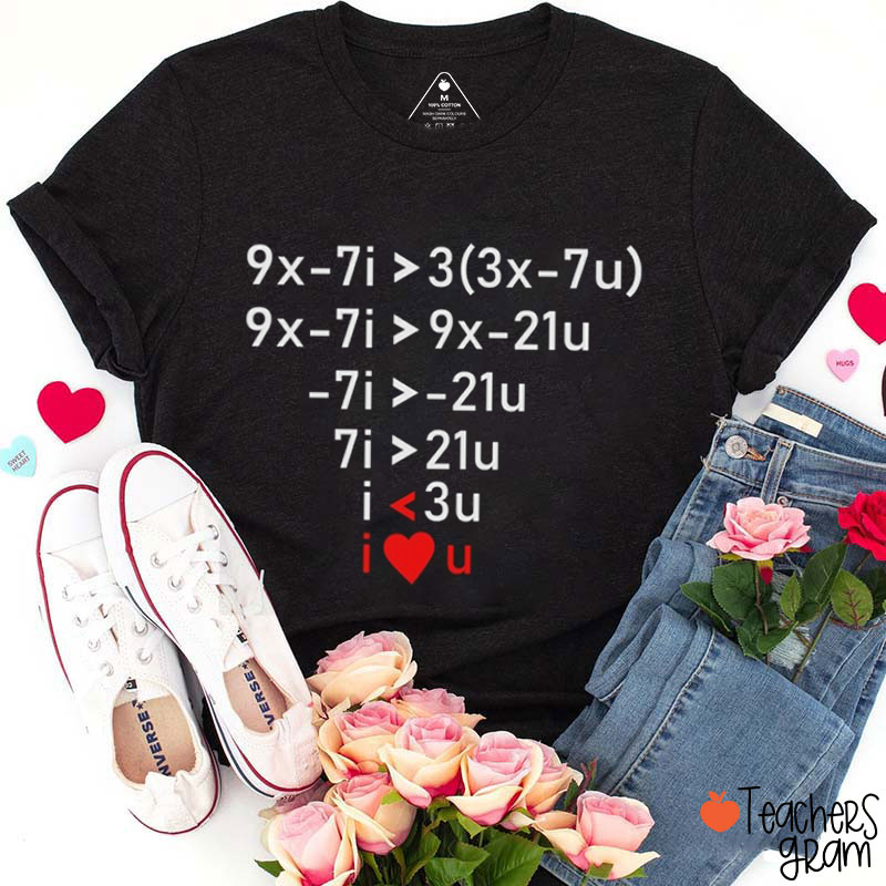 Equation Of Love Funny Math Formula Valentine Teacher T-Shirt