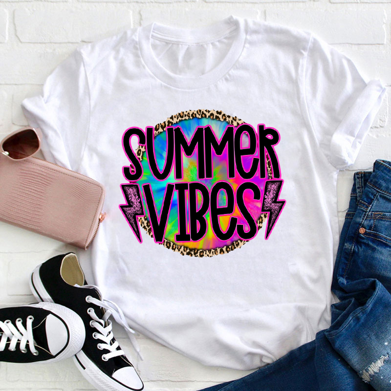 Tie Dye Style Summer Vibes Teacher T-Shirt