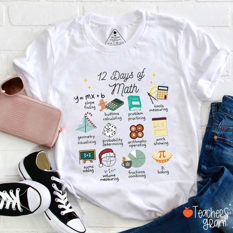 12 Days Of Math Teacher T-Shirt
