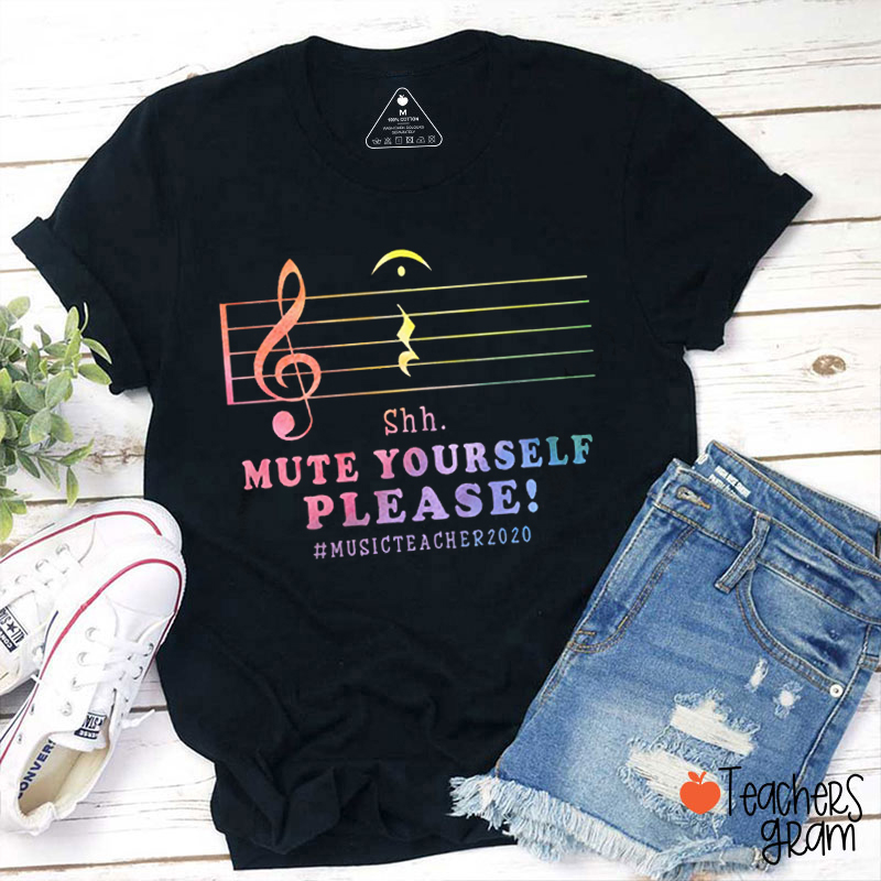 Personalized Years Mute Yourself Please Teacher T-Shirt