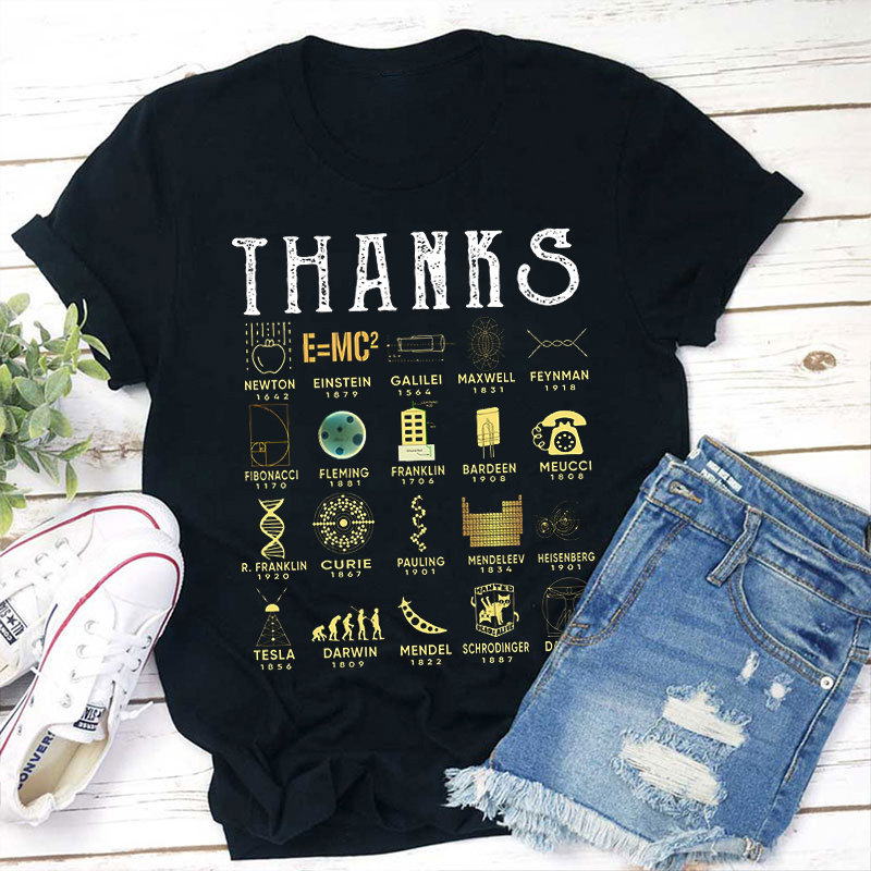 Thanks Scientists Teacher T-Shirt