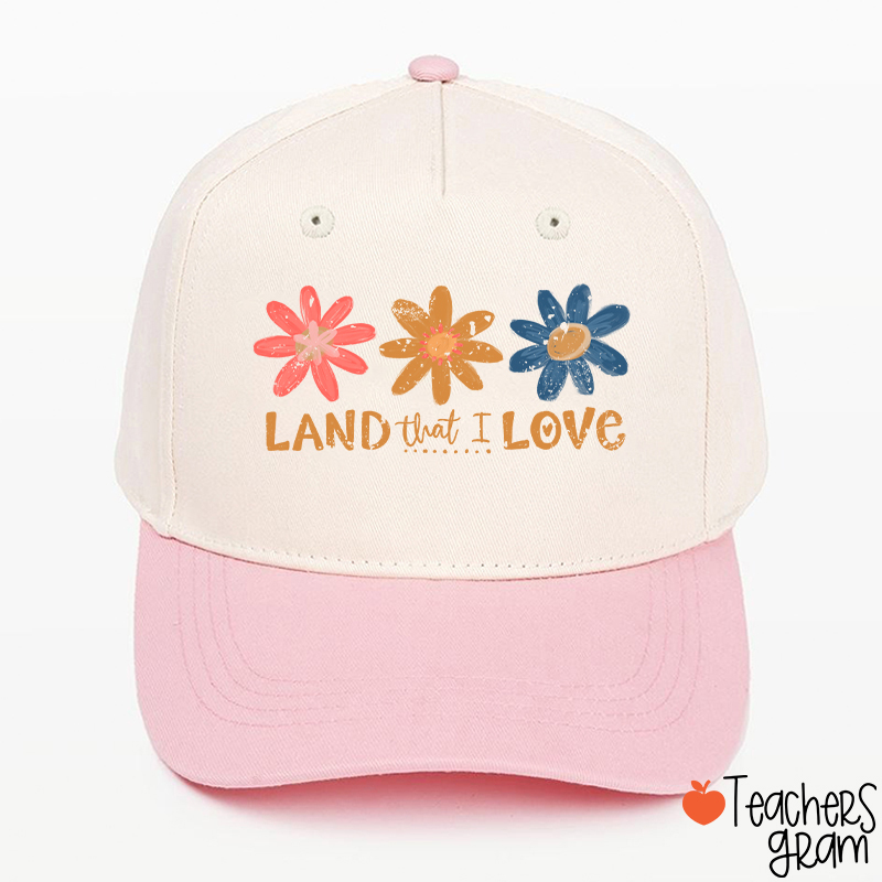 Land That I Love Teacher Baseball Cap