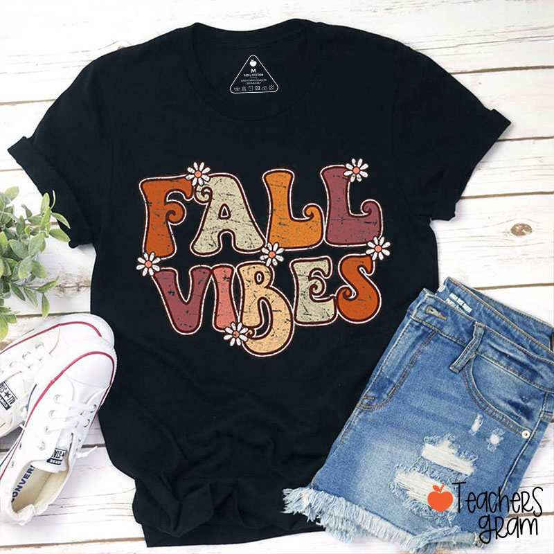 Fall Vibes Flower Prints Teacher T-Shirt