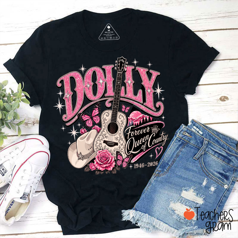 Dolly Forever Queen of Country Guitar Rose Butterfly Teacher T-Shirt
