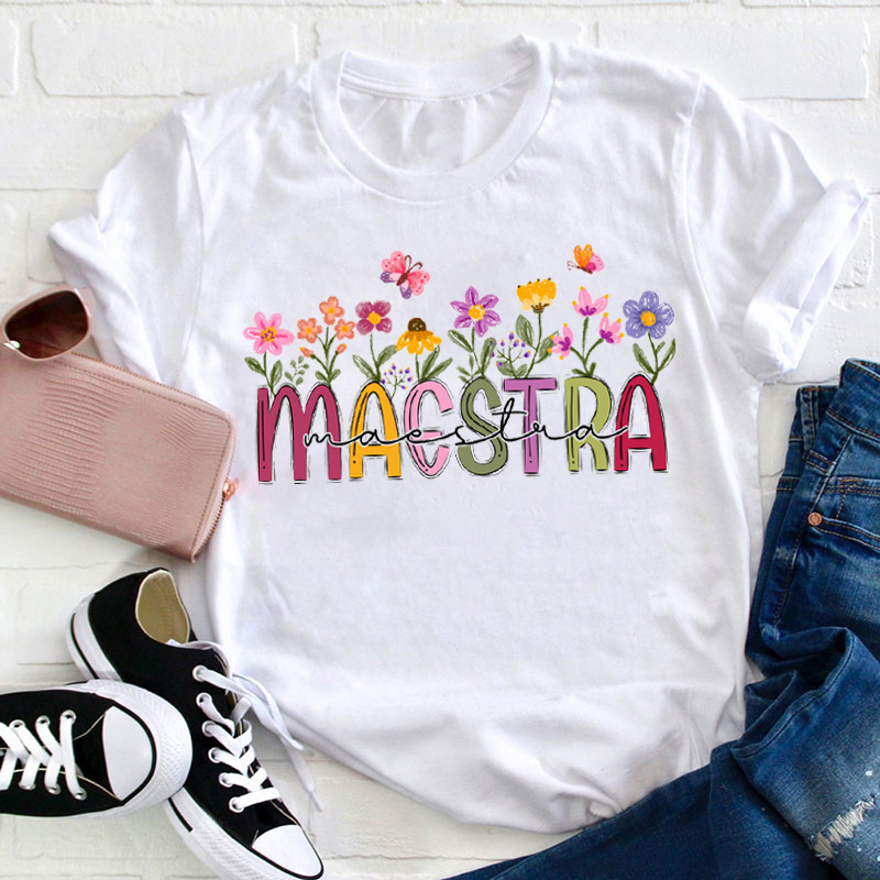 Personalized Wildflowers Maestra Spanish Teacher T-Shirt
