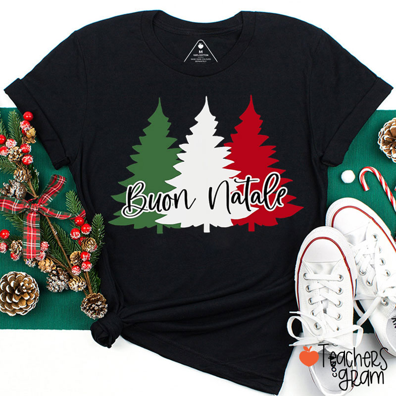 Green White Red Christmas Tree Buon Natale Italian Teacher T-Shirt