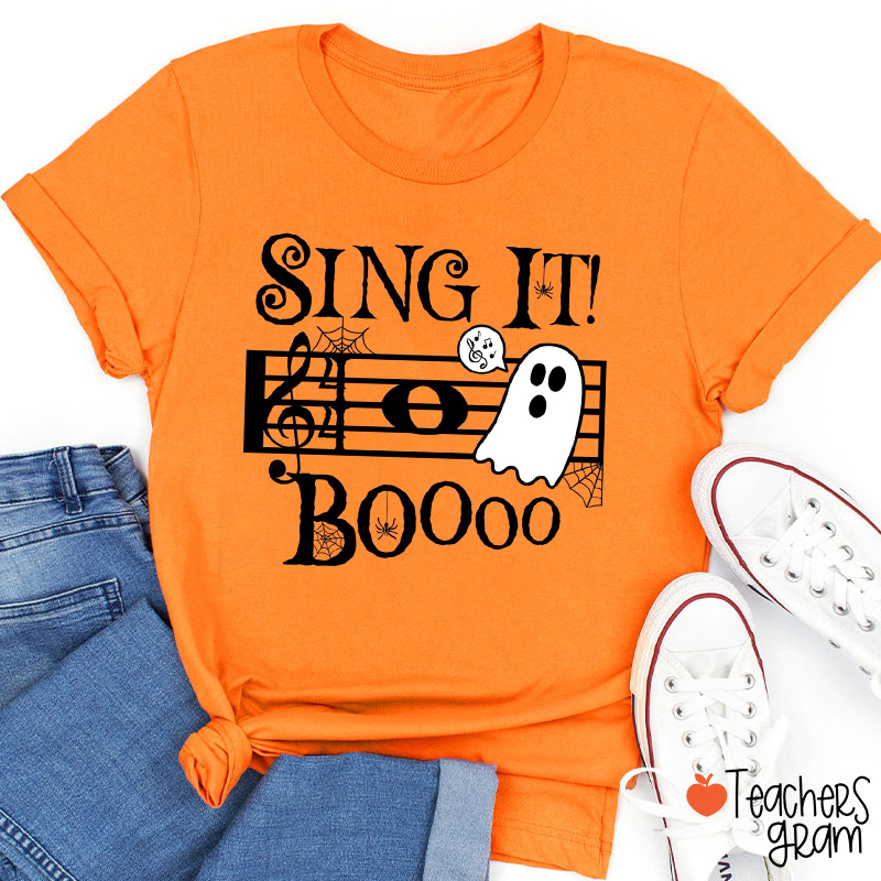 Sing It Boo Teacher T-Shirt
