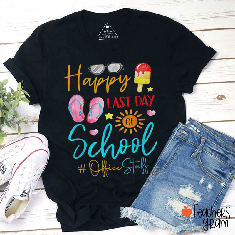 Personalized Happy Last Day Of School Teacher T-Shirt