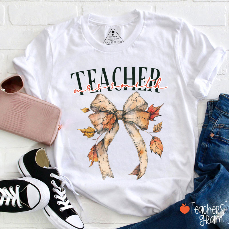 Personalized Name And Text Autumn Leaves Bow Teacher T-Shirt
