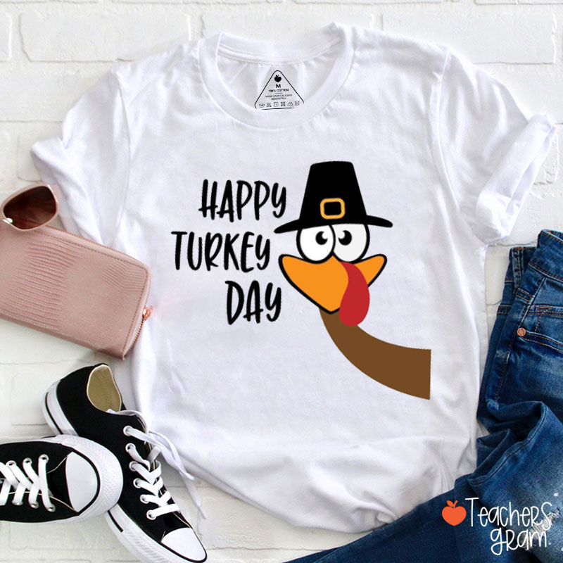 Happy Turkey Day Teacher T-Shirt
