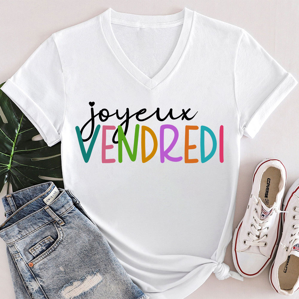 Joyeux Vendredi French Teacher Female V-Neck T-Shirt