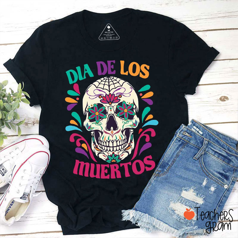 Dia De Los Muertos Floral Skull Spanish Teacher T-Shirt