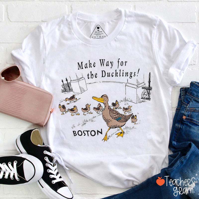 Make Way For The Duckings Teacher T-Shirt