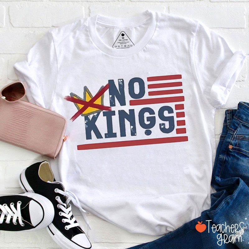 No Kings American Flag Teacher T-Shirt