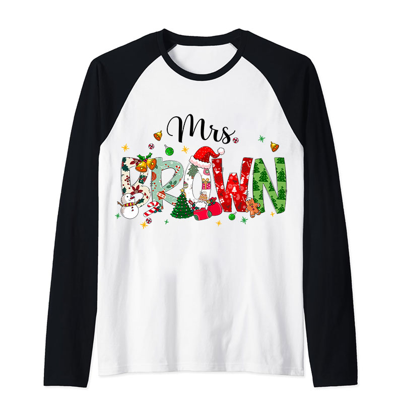 Personalized Name Christmas Atmosphere Teacher Raglan Long Sleeve T-Shirt