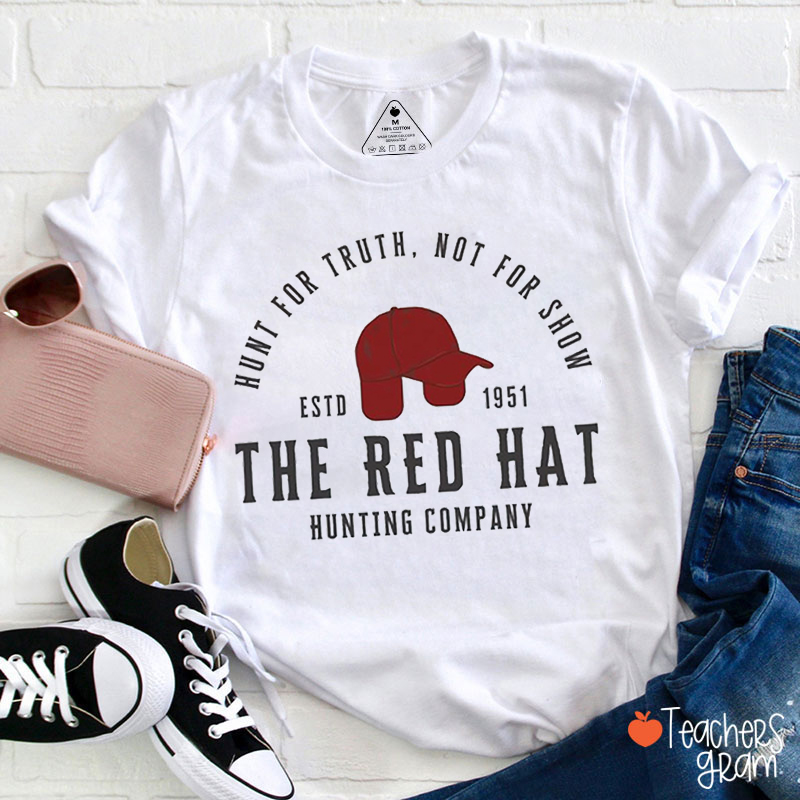 The Red Hat Hunting Company Teacher T-Shirt