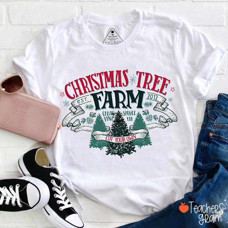 Christmas Tree Farm Teacher T-Shirt