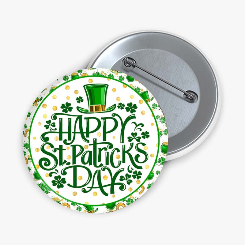 Happy St. Patricks Day Teacher Pinback Button