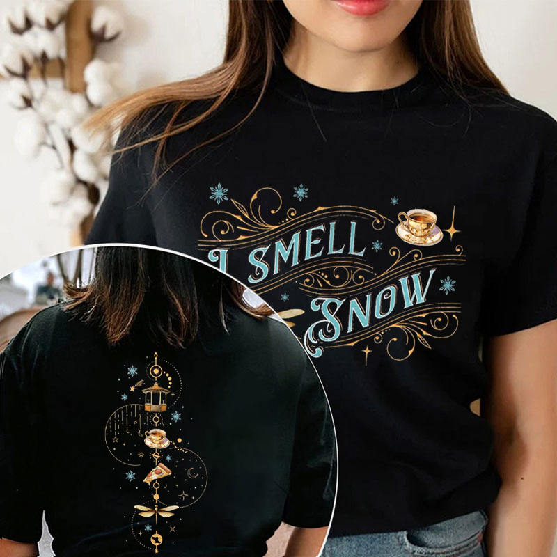 I Smell Snow Teacher Two Sided T-Shirt
