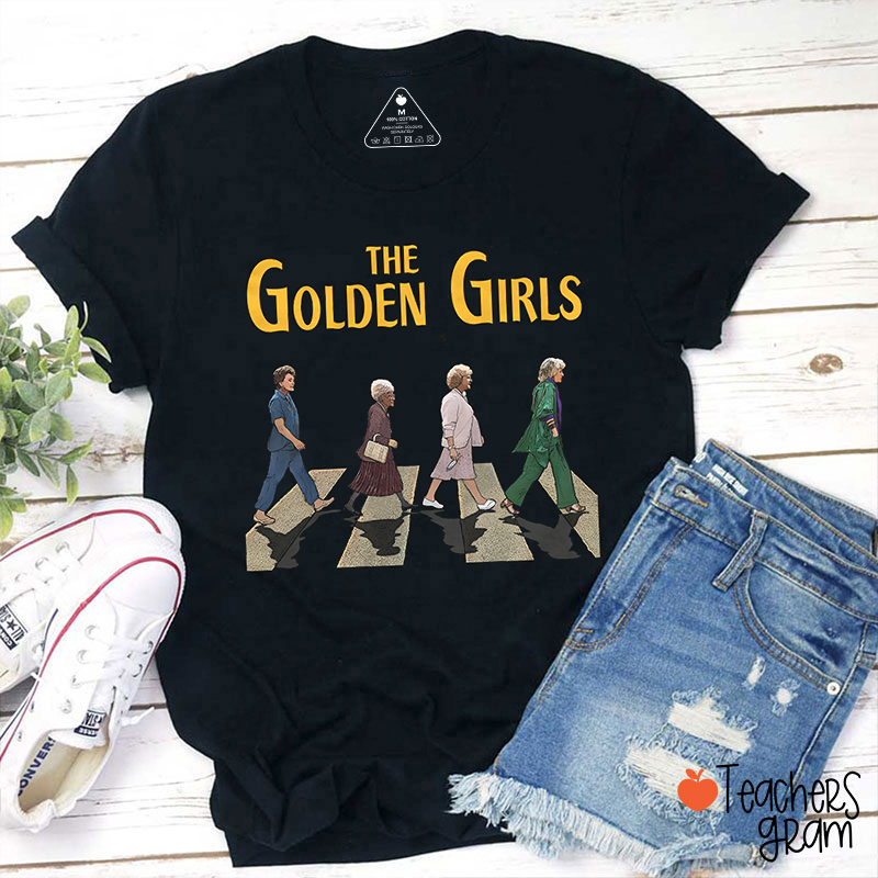 The Golden Girls Teacher T-Shirt