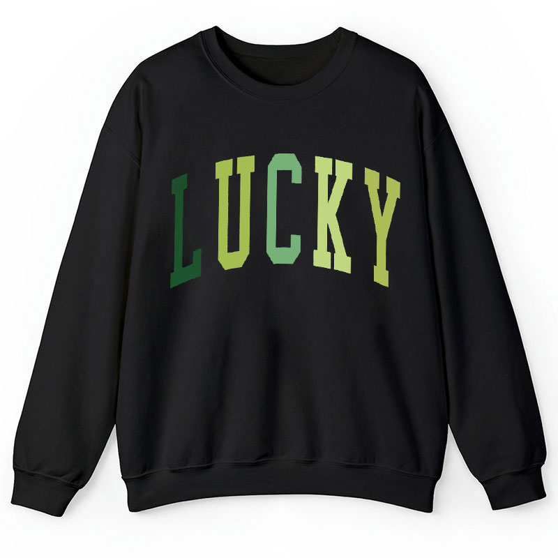 Cute Luck Teacher Sweatshirt