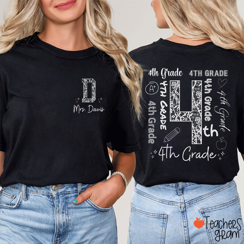 Personalized Grade Apple Star Pencil Heart Flower Teacher Two Sided T-Shirt