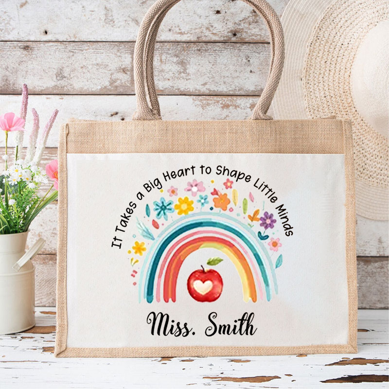 Personalized Name It Takes A Big Heart To Shape Little Minds Teacher Jute Lunch Bag