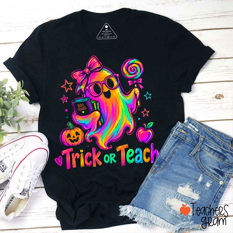 Neon Ghost Trick Or Teach Teacher T-Shirt