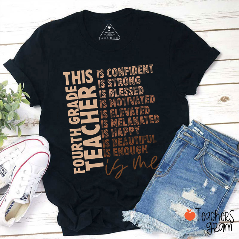 Personalized Grade Teacher Is Confident Strong Blessed Teacher T-Shirt