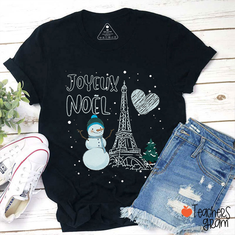 Joyeux Noël Snowman Eiffel Tower French Teacher T-Shirt