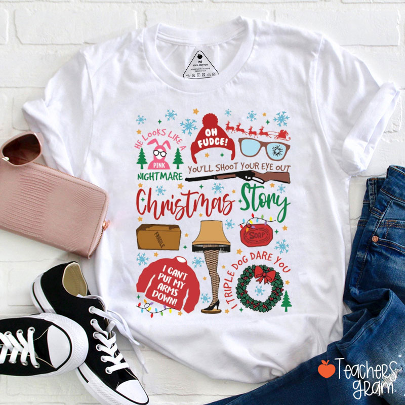 Funny Christmas Story Teacher T-Shirt