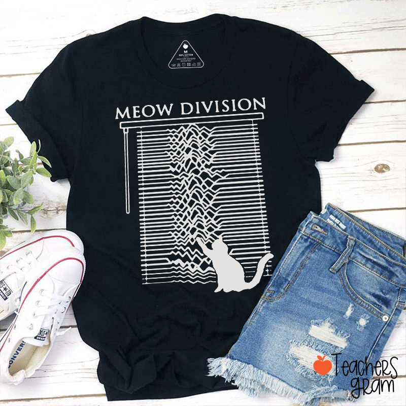 Meow Division Teacher T-Shirt