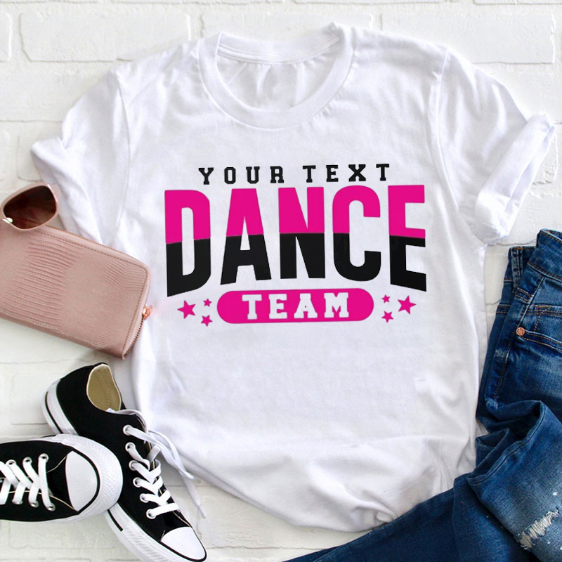 Personalized Pink And Black Dance Team Teacher T-Shirt
