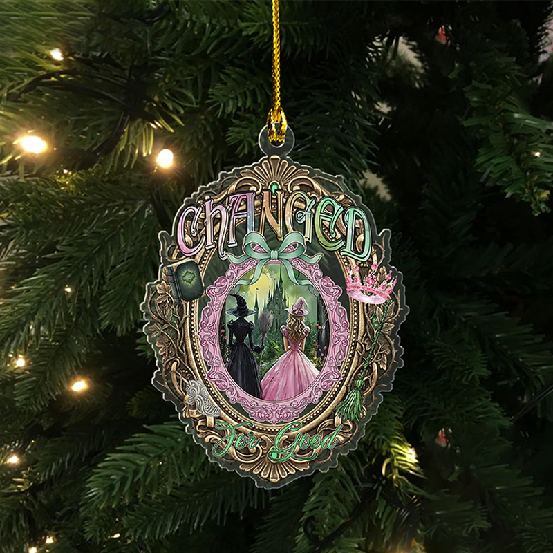 Changed For Good Witches Teacher Acrylic Christmas Ornament