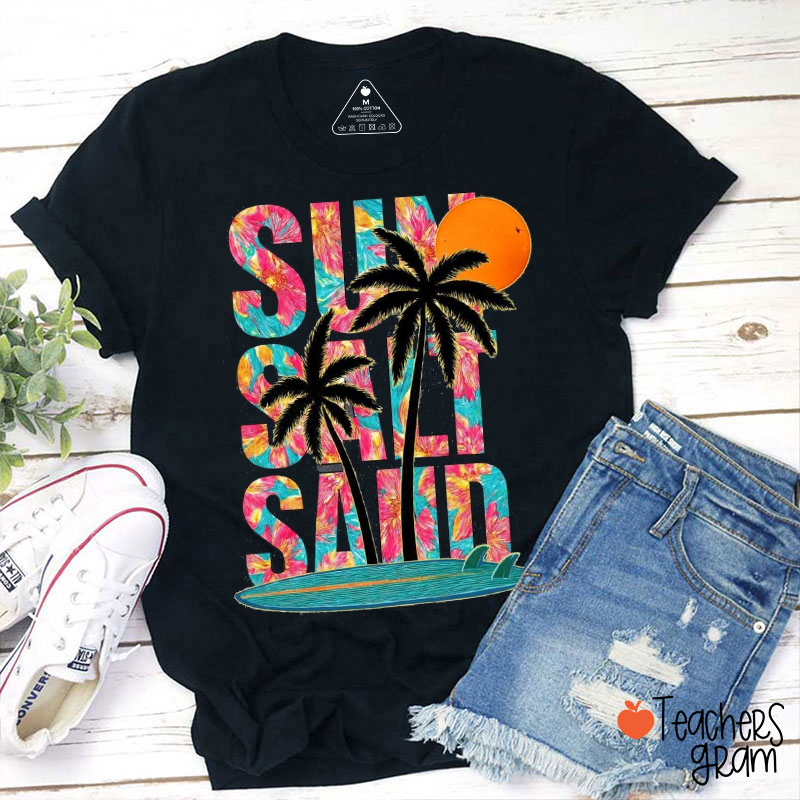 Beach Summer Sun Salt Sand Teacher T-Shirt