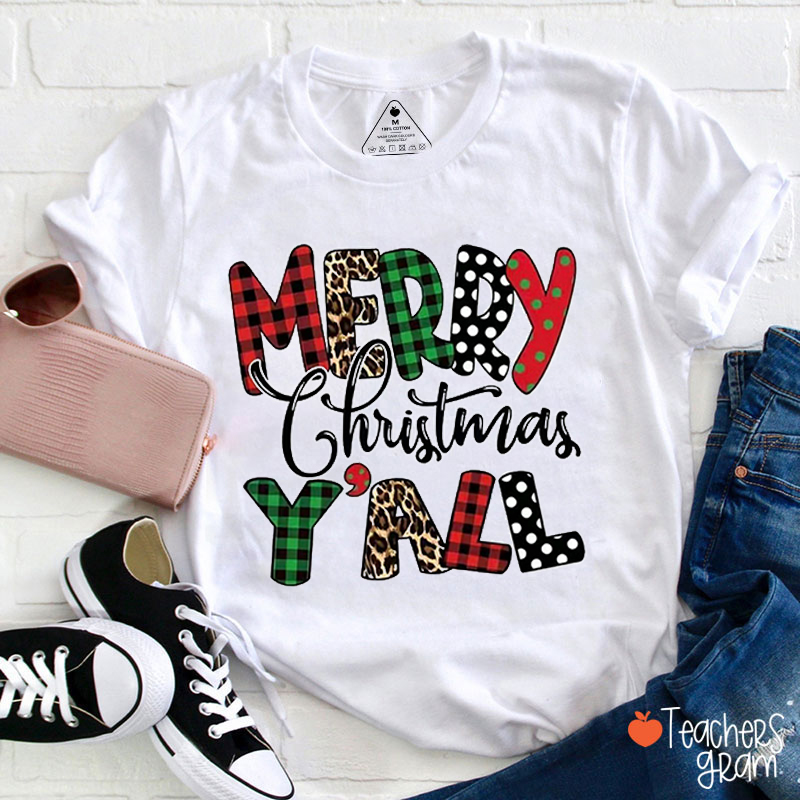 Merry Christmas Y'all Teacher T-Shirt