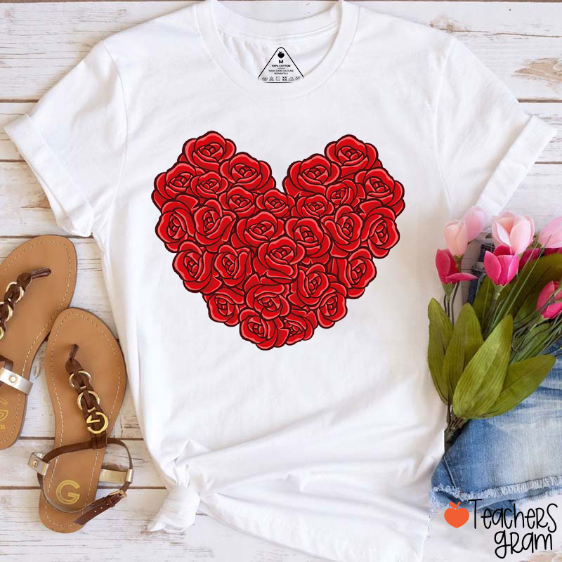 Rose Heart Valentine Teacher T-Shirt
