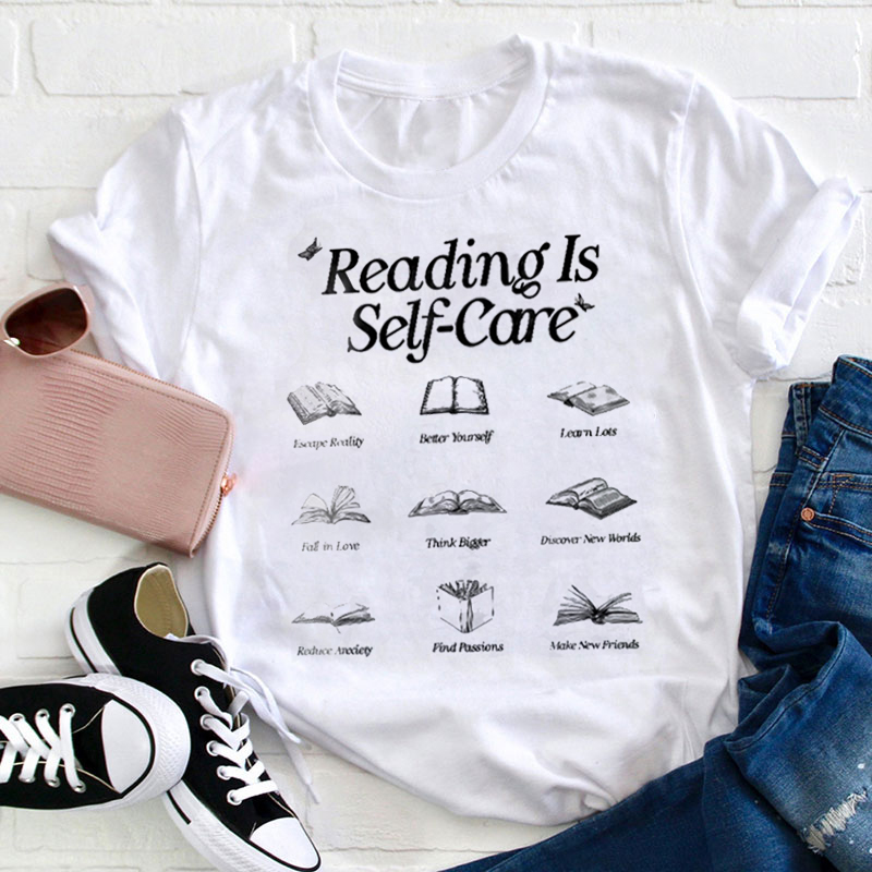 Reading Is Self Care Teacher T-Shirt