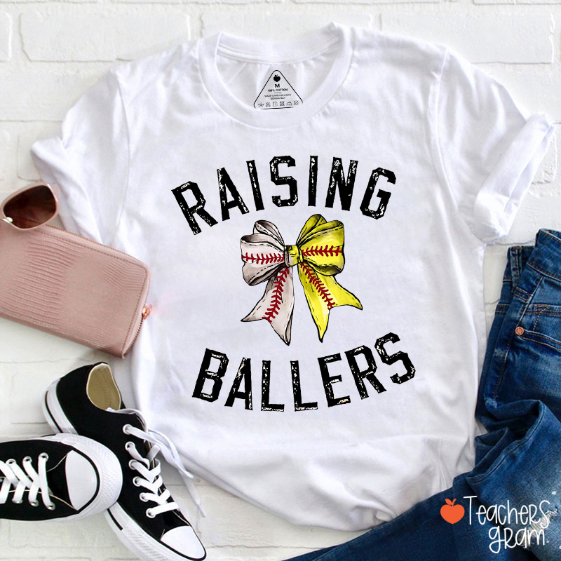 Raising Ballers Teacher T-Shirt