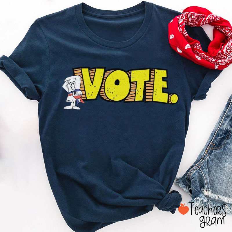 Vintage Vote Bill Cartoon Teacher T-Shirt