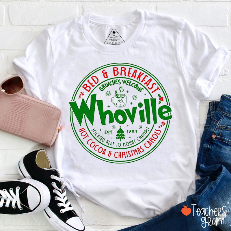 Bed And Breakfast Whoville Nurse T-Shirt