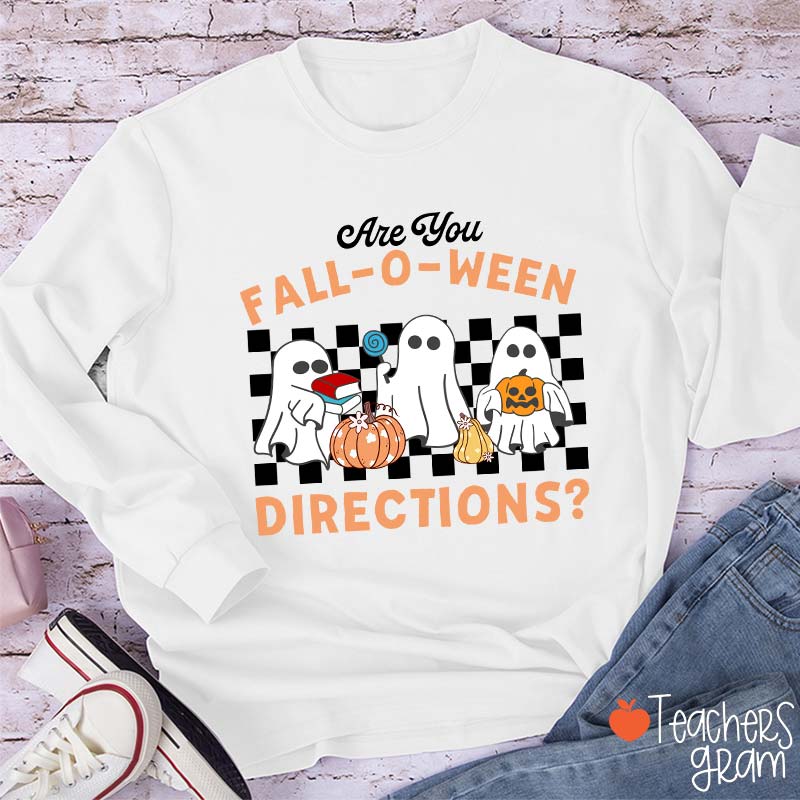 Fall-O-Ween Directions Teacher Long Sleeve T-Shirt