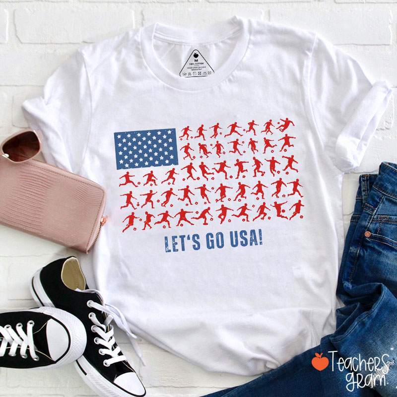 Let's Go USA Teacher T-Shirt