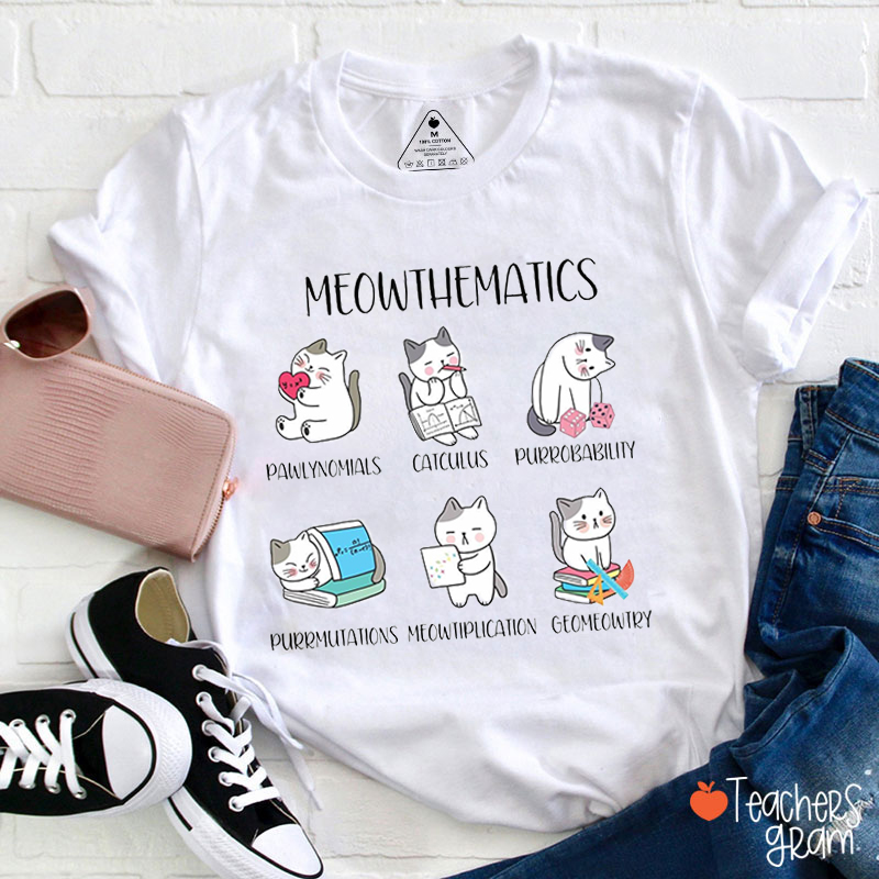 Meowthematics Math Teacher T-Shirt