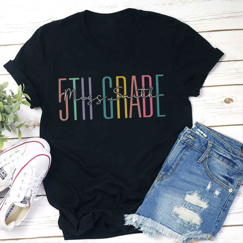 Personalize First Day Of School Grade Teacher T-Shirt