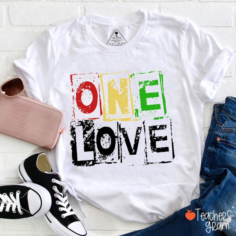 One Love Black History Teacher T-Shirt