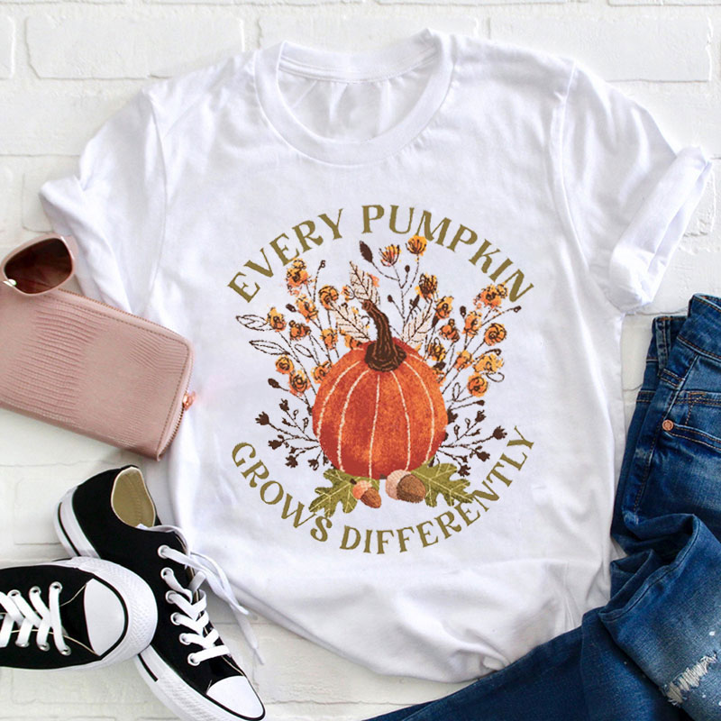 Every Pumpkin Grows Differently Teacher T-Shirt