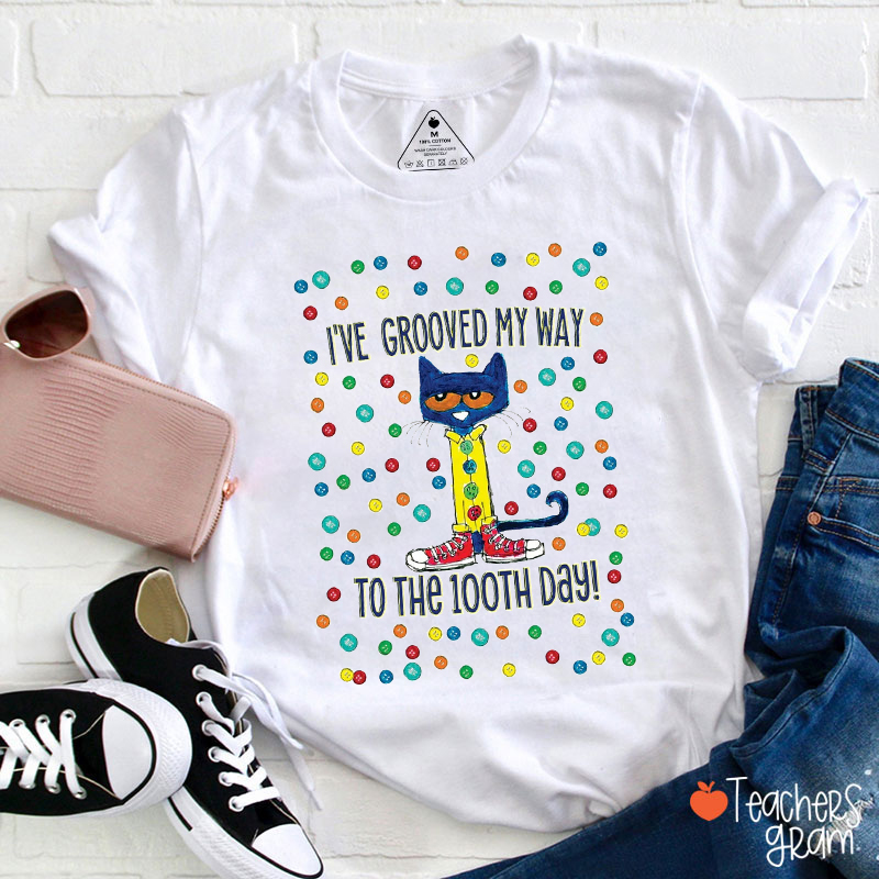 I've Grooved My Way To The 100th Day Teacher T-Shirt